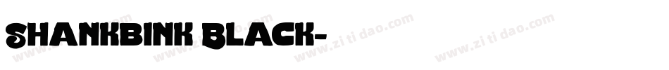 Shankbink Black字体转换